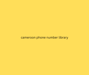 cameroon phone number library