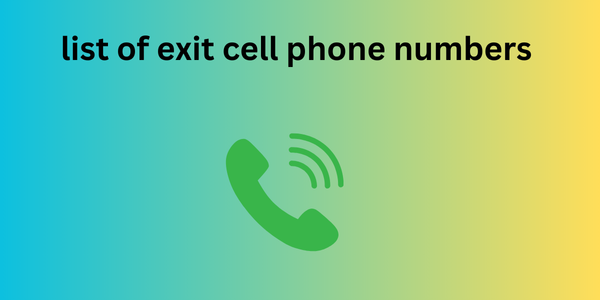 list of exit cell phone numbers